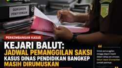 Kejari Balut: Jadwal Pemanggilan Saksi Kasus Dinas Pendidikan Bangkep Masih Dirumuskan