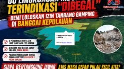 UU Lingkungan Hidup Terindikasi “Dibegal” Demi Loloskan Izin Tambang Gamping di Bangkep