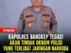 Kapolres Bangkep Pastikan Tindak Lanjuti Dugaan Keterlibatan Oknum Polisi dalam Jaringan Narkoba