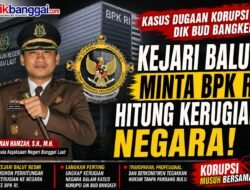 Kejari Balut Minta BPK RI Hitung Kerugian Negara Kasus Dugaan Korupsi Dikbud Bangkep