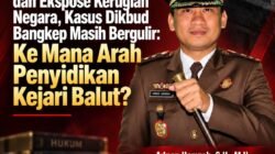 Setelah Penggeledahan dan Ekspose Kerugian Negara, Kasus Dikbud Bangkep Masih Bergulir: Ke Mana Arah Penyidikan Kejari Balut?
