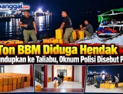 10 Ton BBM Diduga Hendak Diselundupkan ke Taliabu, Oknum Polisi Disebut Pemilik