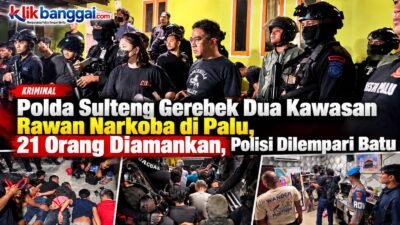 Polda Sulteng Gerebek Dua Kawasan Rawan Narkoba di Palu, 21 Orang Diamankan, Polisi Dilempari Batu