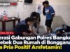 Operasi Gabungan Polres Bangkep Gerebek Dua Rumah di Bongganan, Tiga Pria Positif Amfetamin!
